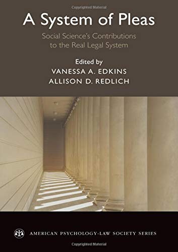 A system of pleas : social science's contributions to the real legal system /