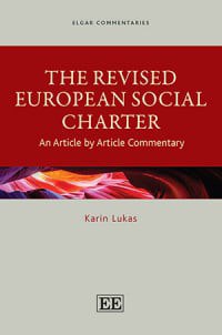 The revised European Social Charter : an article by article commentary /