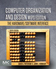 Computer organization and design : the hardware/software interface /