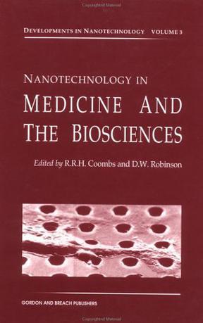 Nanotechnology in medicine and the biosciences