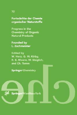 Fortschritte der Chemie organischer Naturstoffe = Progress in the chemistry of organic natural products. 72 / edited by W. Herz, ...[et al.]