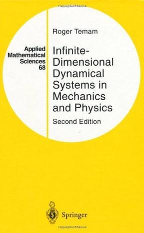 Infinite-dimensional dynamical systems in mechanics and physics