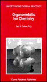 Organometallic ion chemistry