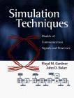 Simulation techniques models of communication signals and processes