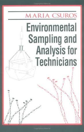 Environmental sampling and analysis for technicians