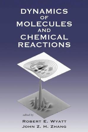 Dynamics of molecules and chemical reactions