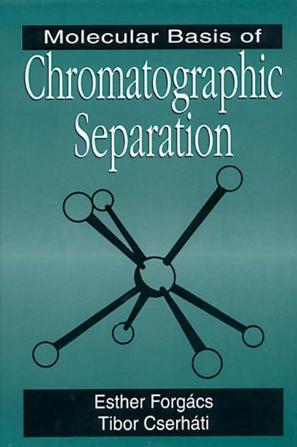 Molecular basis of chromatographic separation