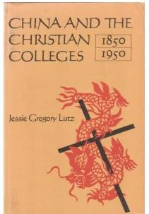 China and the Christian colleges, 1850-1950