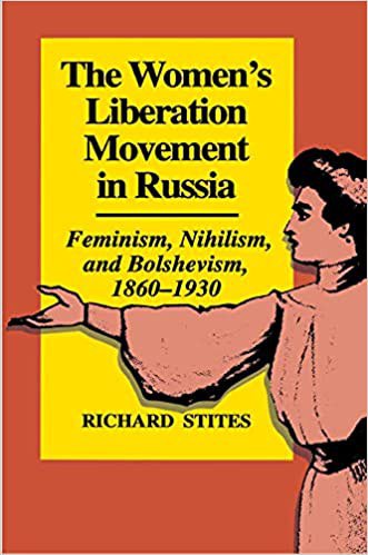 The women's liberation movement in Russia feminism, nihilism, and bolshevism, 1860-1930
