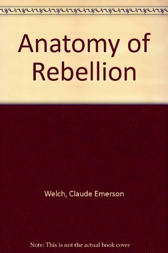 Anatomy of rebellion