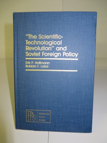 "The scientific-technological revolution" and Soviet foreign policy