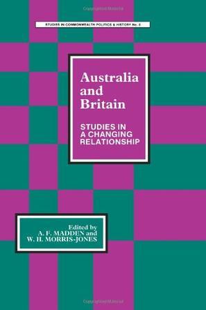Australia and Britain studies in a changing relationship
