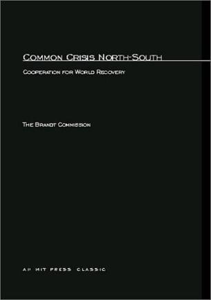 Common crisis North-South cooperation for world recovery
