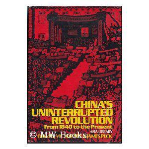 China's uninterrupted revolution from 1840 to the present