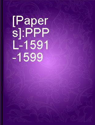[Papers] PPPL-1591-1599