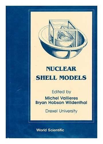 International Symposium on Nuclear Shell Models, Drexel University, Philadelphia, Pennsylvania, October 31-November 3, 1984
