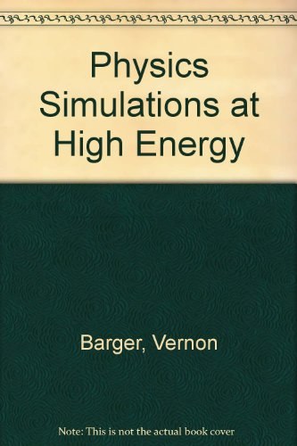 Physics simulations at high energy