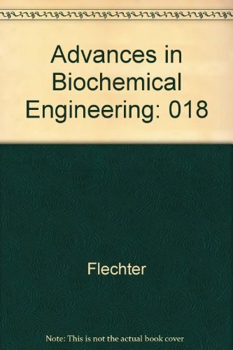 Advances in biochemical engineering 18