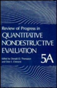 Review of progress in quantitative nondestructive evaluation volume 5