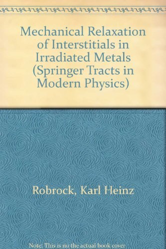 Mechanical relaxation of interstitials in irradiated metals