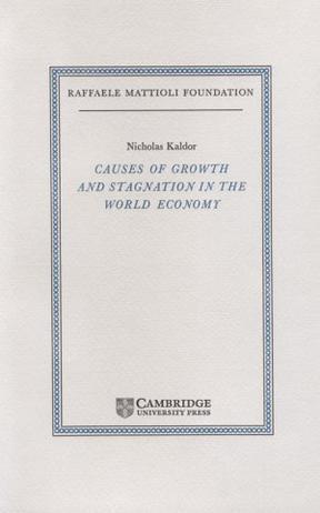 Causes of growth and stagnation in the world economy