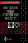 Intelligent vision systems for industry