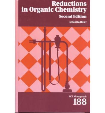Reductions in organic chemistry