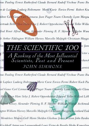 The scientific 100 a ranking of the most influential scientists, past and present