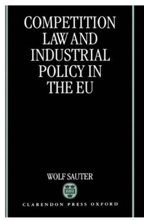 Competition law and industrial policy in the EU