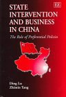 State intervention and business in China the role of preferential policies