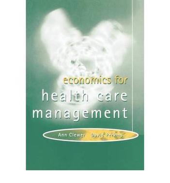 Economics for health care management