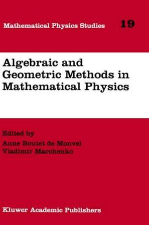 Algebraic and geometric methods in mathematical physics proceedings of the Kaciveli Summer School, Crimea, Ukraine, 1993