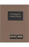 Contemporary literary criticism. V. 100