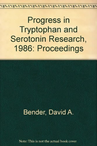 Progress in tryptophan and serotonin research 1986 proceedings