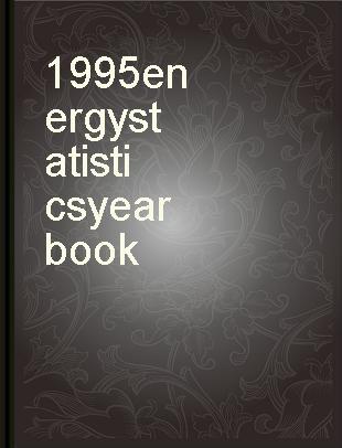 1995 energy statistics yearbook = 1995 annuaire des statistiques de l'energie