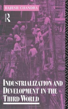 Industrialization and development in the Third World