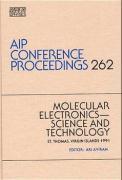Molecular electronics science and technology, St. Thomas, Virgin Islands 1991