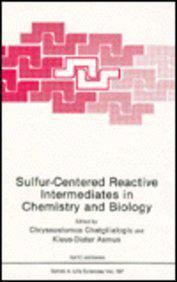 Sulfur-centered reactive intermediates in chemistry and biology