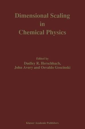 Dimensional scaling in chemical physics