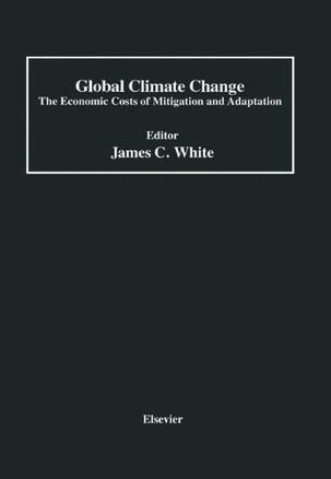 Global climate change the economic costs of mitigation and adaptation : proceedings of a conference