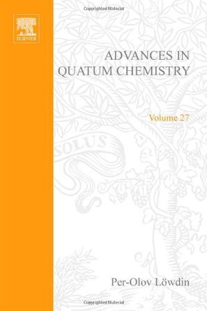 Advances in quantum chemistry. Volume 27