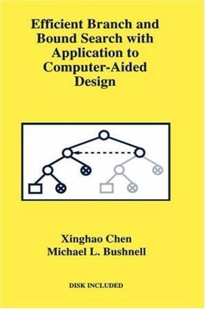 Efficient branch and bound search with application to computer-aided design