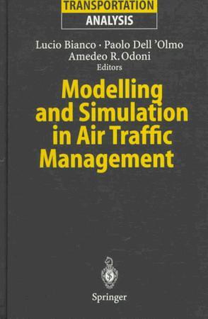 Modelling and simulation in air traffic management