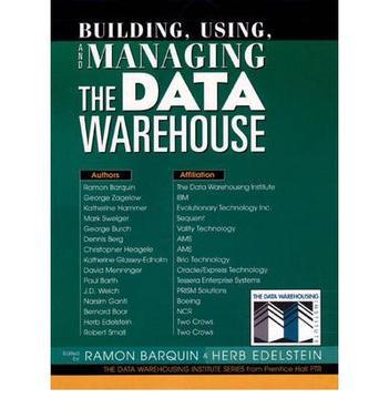 Building, using, and managing the data warehouse