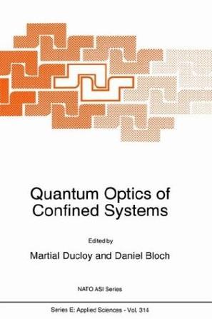 Quantum optics of confined systems