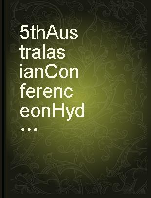 5th Australasian Conference on Hydraulics and Fluid Mechanics, 9-13 Dec., 1974, Conference proceedings. Vol. 1