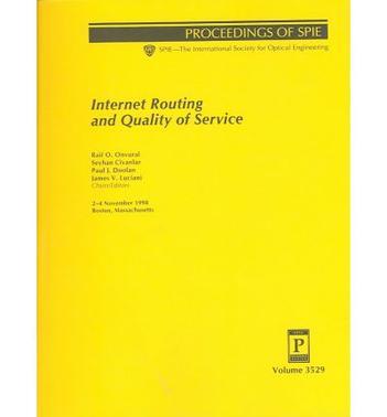 Internet routing and quality of service 2-4 November, 1998, Boston, Massachusetts