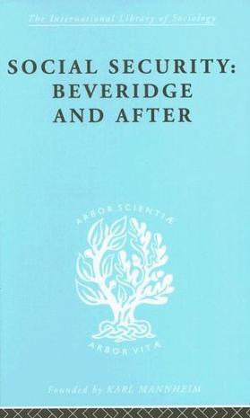 Social security Beveridge and after