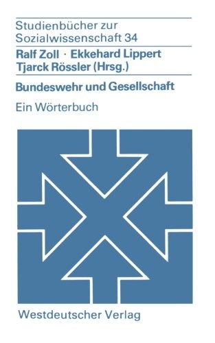 Bundeswehr und Gesellschaft ein Wörterbuch