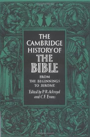 The Cambridge history of the Bible.
